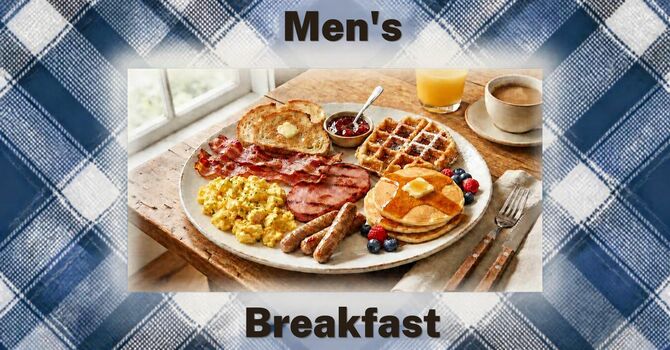 Men's Breakfast