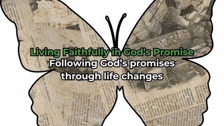 Living Faithfully in God’s Promise
