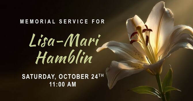Memorial Service for Lisa-Mari Hamblin