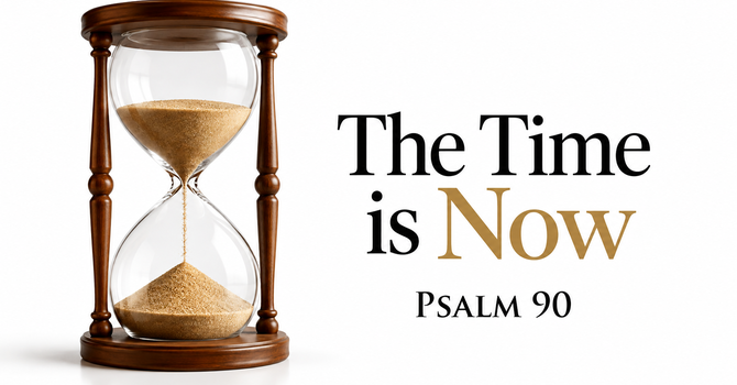 The Time is Now