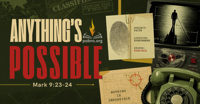 Anything Is Possible