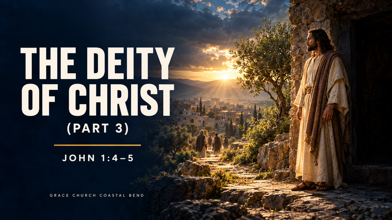 The Deity of Christ (Part 3)