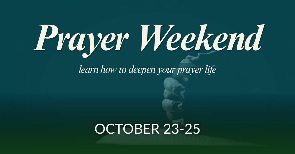 Prayer Weekend