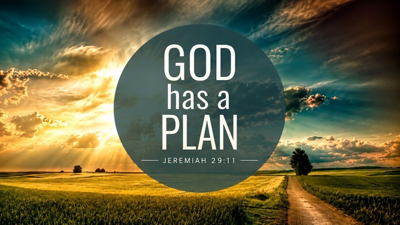 God Has A Plan