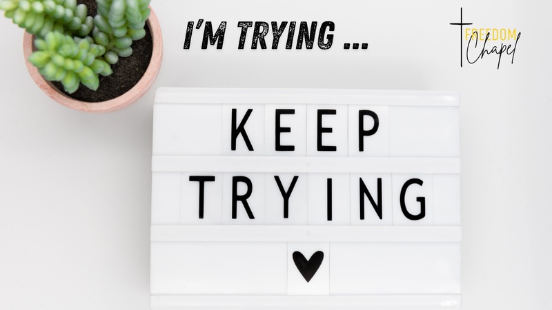 I'm Trying