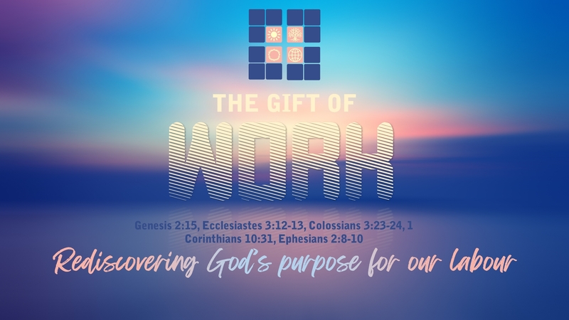 The Gift of Work