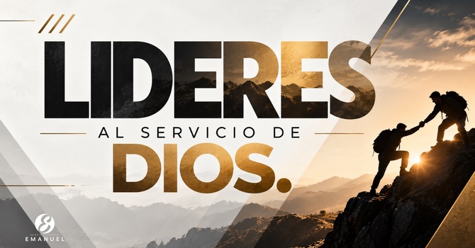Líderes al Servicio de Dios