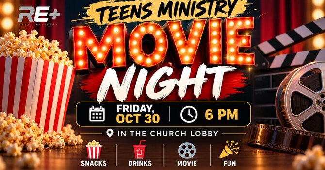 RE+ Teens Ministry Movie Night