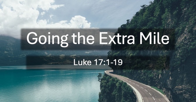 Going the Extra Mile