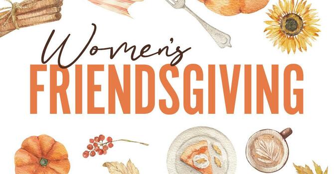 Women's Friendsgiving Pitch-In