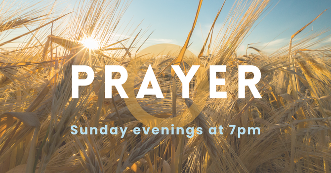 Sunday Evening Prayer