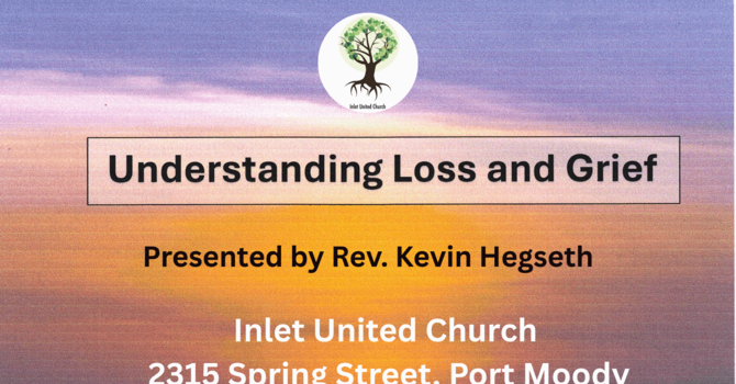 Free Workshop: Understanding Loss & Grief