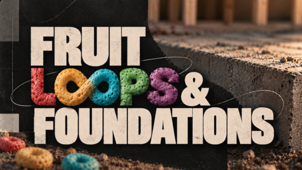 Fruit Loops and Foundations