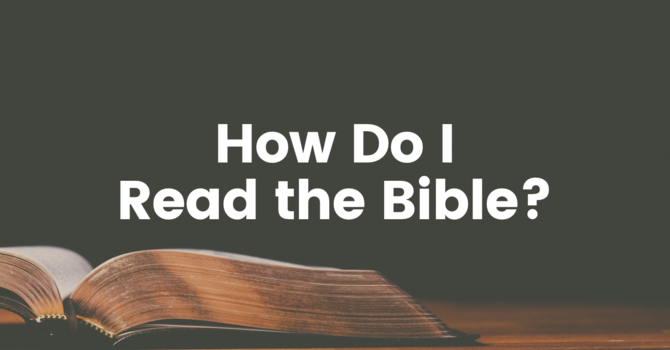 How to Read the Bible