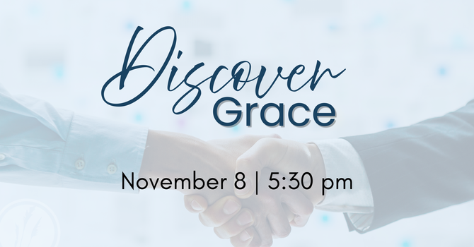 Discover Grace Class