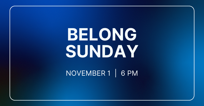 Belong Sunday