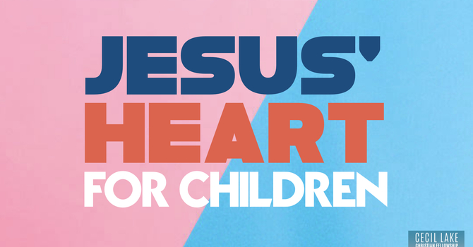 Jesus' Heart for Children image