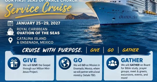 Give》Go》Gather Ensenada Missions Cruise
