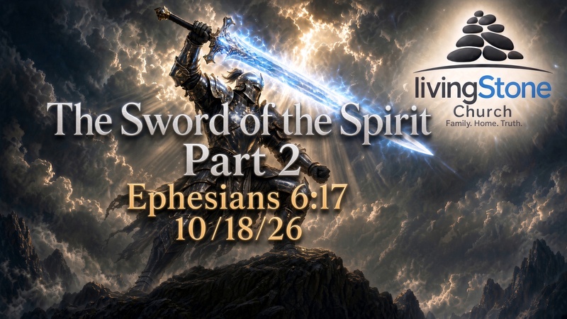 The Sword of the Spirit Part 2