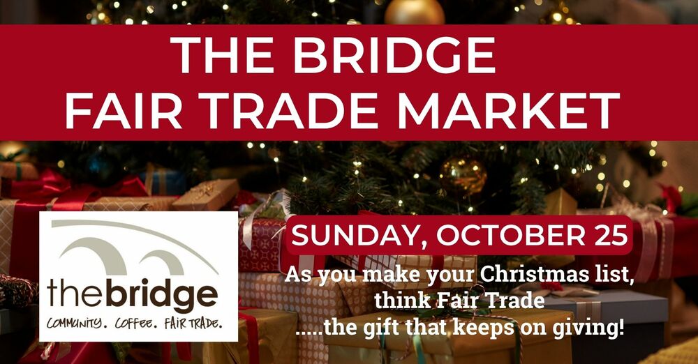 The Bridge Fair Trade Market