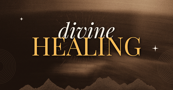 Divine Healing