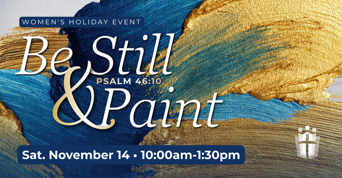Be Still & Paint