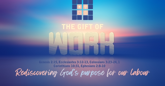 The Gift of Work