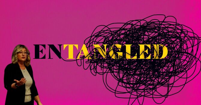 Entangled