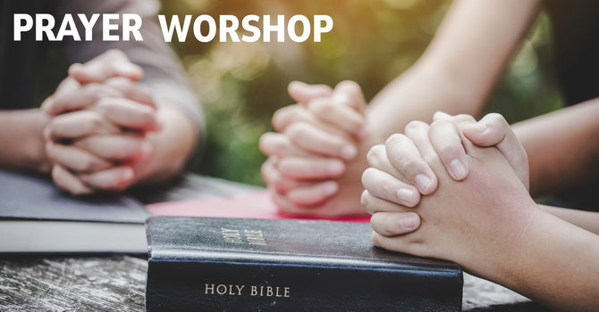 Prayer Workshop