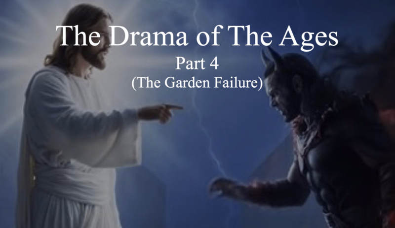 The Drama of The Ages - Part 4