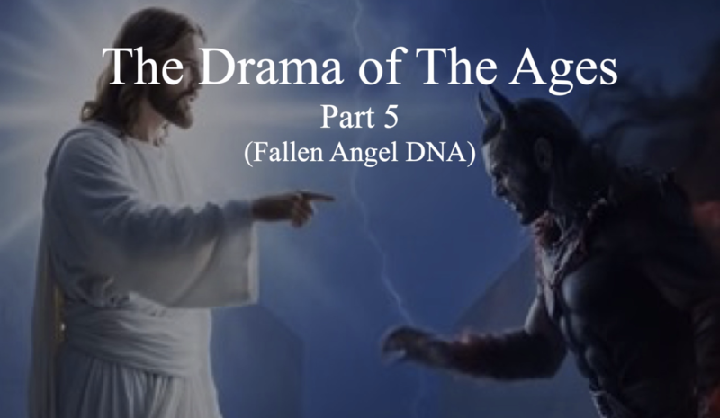 The Drama of The Ages - Part 5