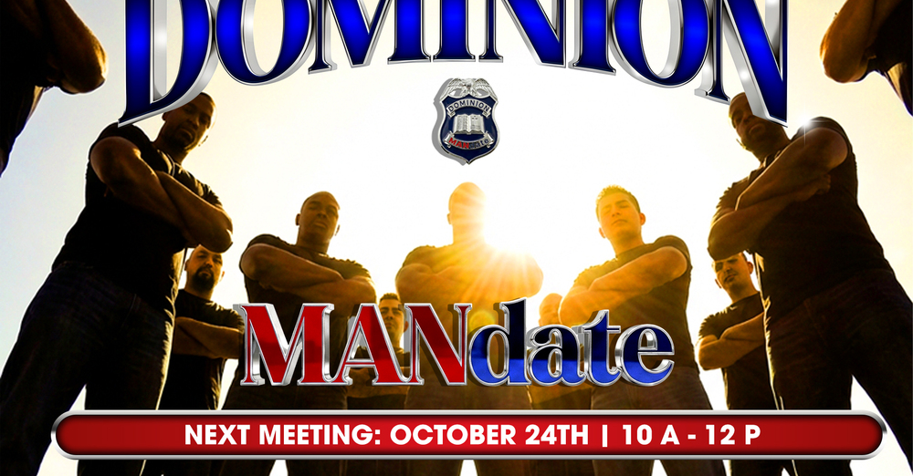 MEN’S CONNECT GROUP – DOMINION MANDATE