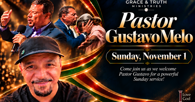 Guest Speaker: Pastor Gustavo