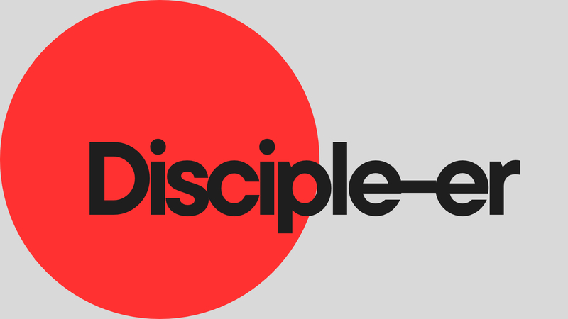 Disciple-er