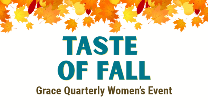 Taste of Fall Women's Potluck