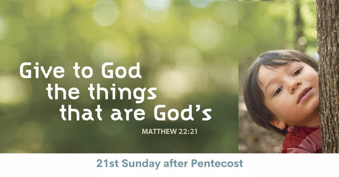 21st Sunday after Pentecost