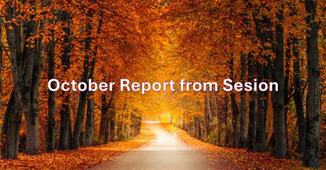 October Report from Session