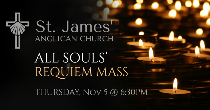 Solemn Requiem Mass for All Souls