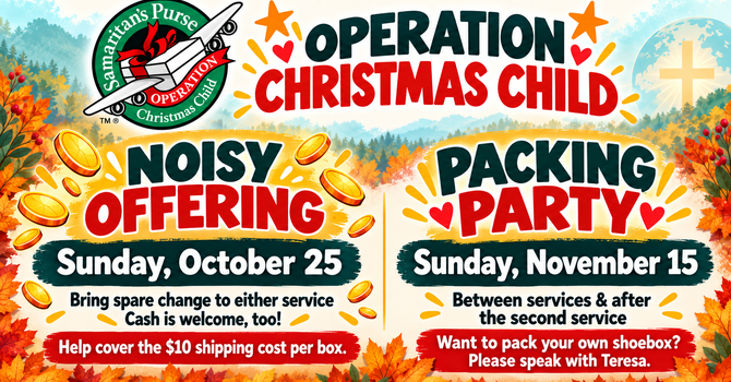 Operation Christmas Child: Packing Party & Noisy Offering image