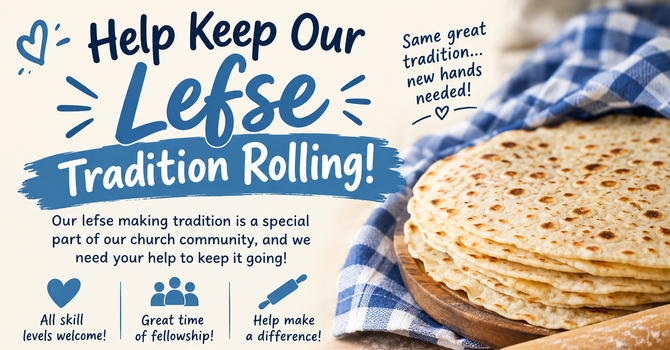Help Keep Our Lefse Tradition Rolling! image