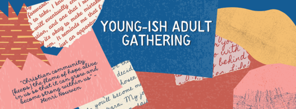 Young-ish adult gathering