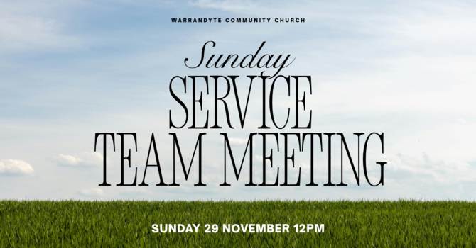 Sunday Service Team Meeting