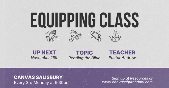 Equipping Class, Salisbury