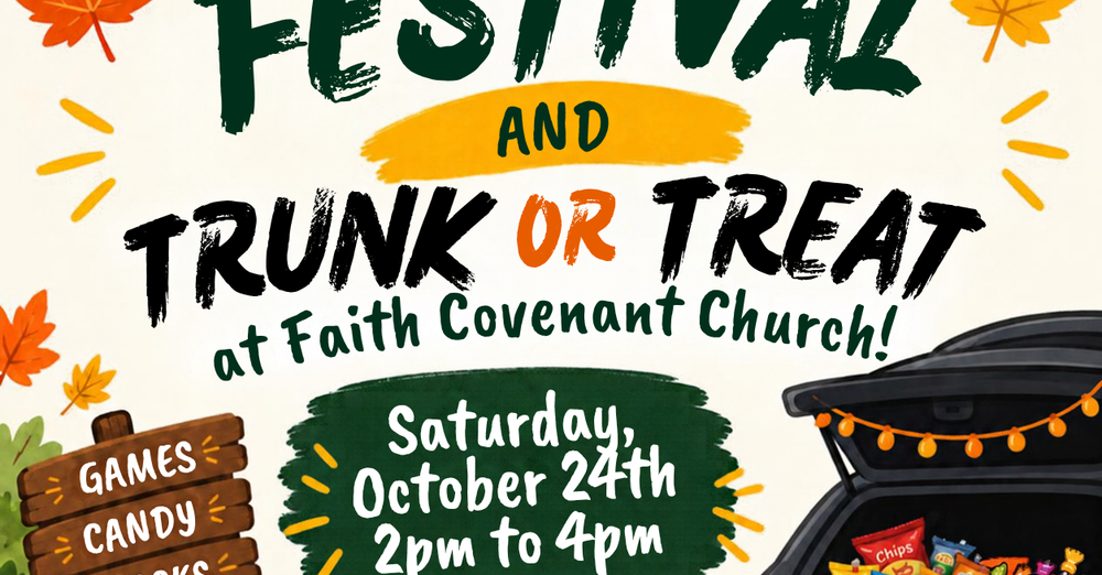 Fall Festival & Trunk or Treat
