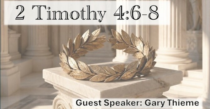 2 Timothy 4:6-8