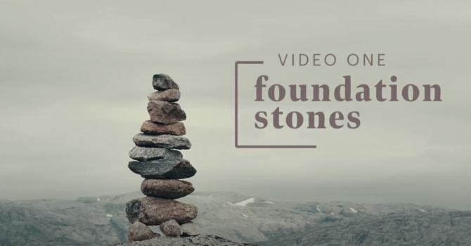 Foundation Stones Small Group