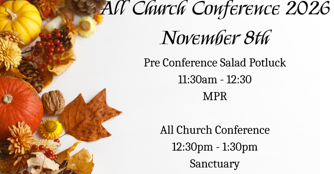 All Church Conference & Salad Potluck