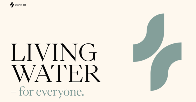 Living Water For Everyone