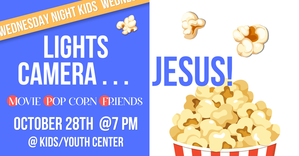 Lights, Camera, Jesus | Wednesday Night Kids