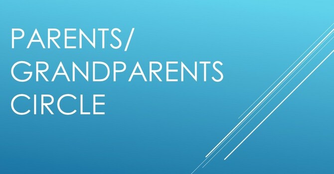 Parents or Grandparents Circle